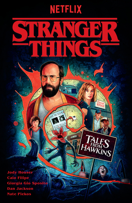 Stranger Things: Tales from Hawkins (Graphic Novel) - Houser, Jody