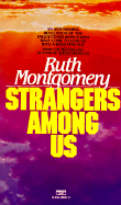 Strangers Among Us - Montgomery, Ruth