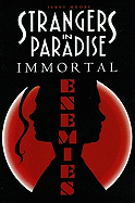Strangers in Paradise Book 5: Immortal Enemies