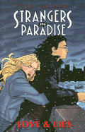 Strangers in Paradise: Love and Lies