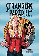 Strangers in Paradise: Volume 6