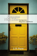 Strangers Next Door - Immigration, Migration and Mission