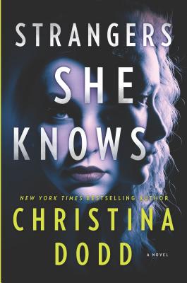Strangers She Knows - Dodd, Christina