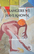 Strangers We Have Known