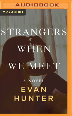 Strangers When We Meet - Hunter, Evan