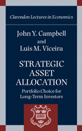 Strategic Asset Allocation: Portfolio Choice for Long-Term Investors