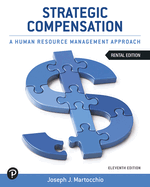 Strategic Compensation: A Human Resource Management Approach