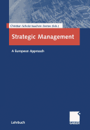 Strategic Management: A European Approach