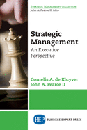 Strategic Management: An Executive Perspective