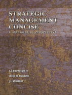 Strategic Management, Concise: A Managerial Perspective