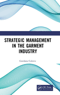 Strategic Management in the Garment Industry