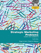 Strategic Marketing Problems: Cases and Comments: International Edition