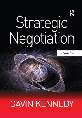 Strategic Negotiation - Kennedy, Gavin