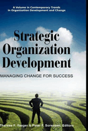 Strategic Organization Development Managing Change for Success