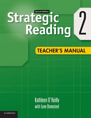 Strategic Reading Level 2 Teacher's Manual - O'Reilly, Kathleen, and Bonesteel, Lynn