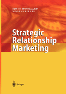 Strategic Relationship Marketing