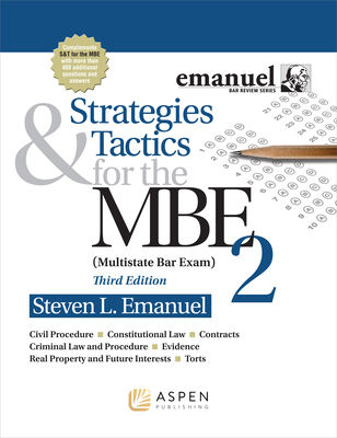 Strategies and Tactics for the MBE 2 - Emanuel, Steven L