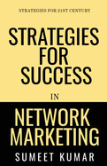 Strategies for Success in Network Marketing