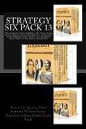 Strategy Six Pack 13: The Caesars, Patrick Henry, My Sixty Years on the Plains, Anne Hutchinson, A Princess from Zanzibar and Journal of a Trapper: Nine Years in the Rocky Mountains