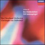Strauss: Ein Heldenleben; Till Eulenspiegel - Cleveland Orchestra; Christoph von Dohnnyi (conductor)