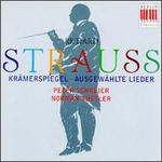 Strauss: Krmerwpiegel/Ausgewhlte Lieder