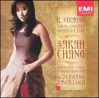Strauss: Violin Concerto; Sonata in E flat - Sarah Chang (violin); Wolfgang Sawallisch (piano); Bavarian Radio Symphony Orchestra; Wolfgang Sawallisch (conductor)