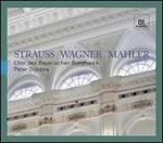 Strauss, Wagner, Mahler