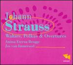 Strauss: Waltzes; Polkas; Overtures