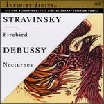 Stravinsky: Firebird; Debussy: Nocturnes