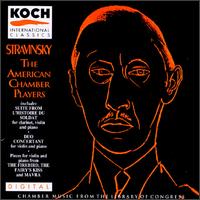 Stravinsky: L'oiseau de feu No2; Duo Concertante - Alexis Galprine (violin); American Chamber Players; Ann Schein (piano); Elisabeth Adkins (violin); Lambert Orkis (piano);...
