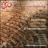 Stravinsky: Oedipus Rex; Apollon musagte - Alexander Ashworth (vocals); Benedict Quirke (vocals); David Shipley (vocals); Fanny Ardant; Gidon Saks (bass baritone);...