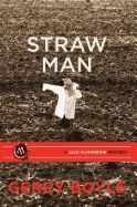 Straw Man: A Jack McMorrow Mystery