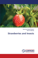 Strawberries and Insects