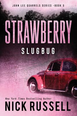 Strawberry Slugbug - Russell, Nick