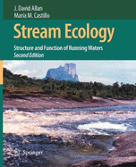 Stream Ecology: Structure and Function of Running Waters