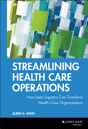 Streamlining Health Care Operations