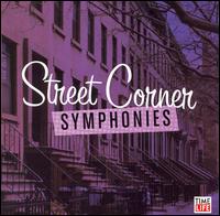 Street Corner Symphonies - Various Artists