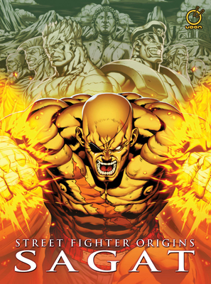 Street Fighter Origins: Sagat - Sarracini, Chris, and Moylan, Matt (Editor), and Ng, Joe (Artist)