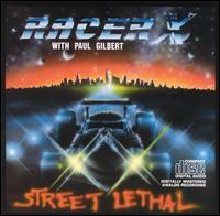 Street Lethal - Racer X