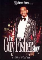 Street Stars: The Guy Fisher Story - Troy Reed