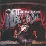 Street Symphony - Gifted Da Flame Throwa