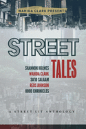 Street Tales: A Street Lit Anthology