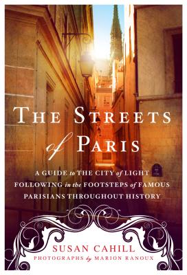 Streets of Paris - Cahill, Susan