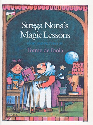 Strega Nona's Magic Lessons - 