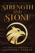 Strength and Stone: A Prophecy Companion Novella