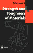 Strength and Toughness of Materials