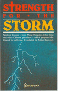 Strength for the Storm: Spiritual Lessons from Chinese Preachers - Reynolds