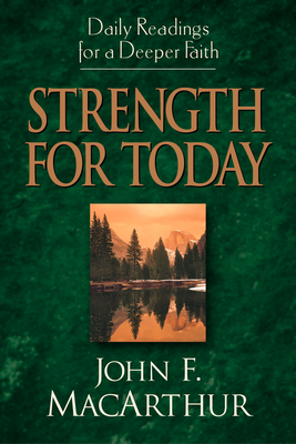 Strength for Today - MacArthur, John