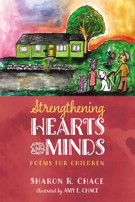 Strengthening Hearts and Minds - Chace, Sharon R