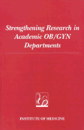 Strengthening Research in Academic OB/GYN Departments